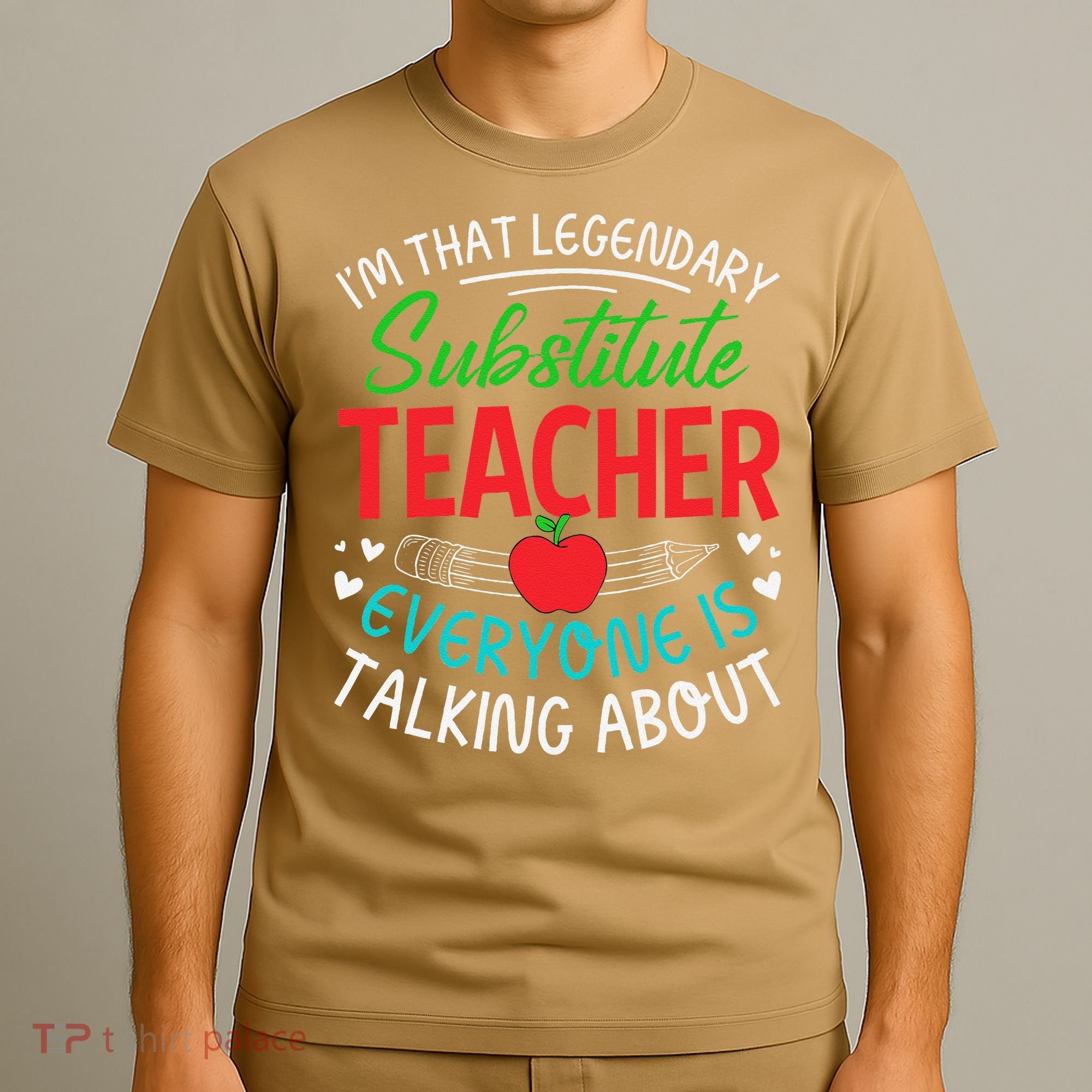 Im That Substitute Teacher Appreciation Teaching School T-Shirt