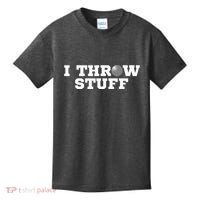 I Throw Stuff Shot Put Athlete Throwing Kids T-Shirt thumb 0