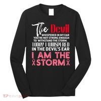 I'm The Storm Breast Cancer Long Sleeve Shirt thumb 0