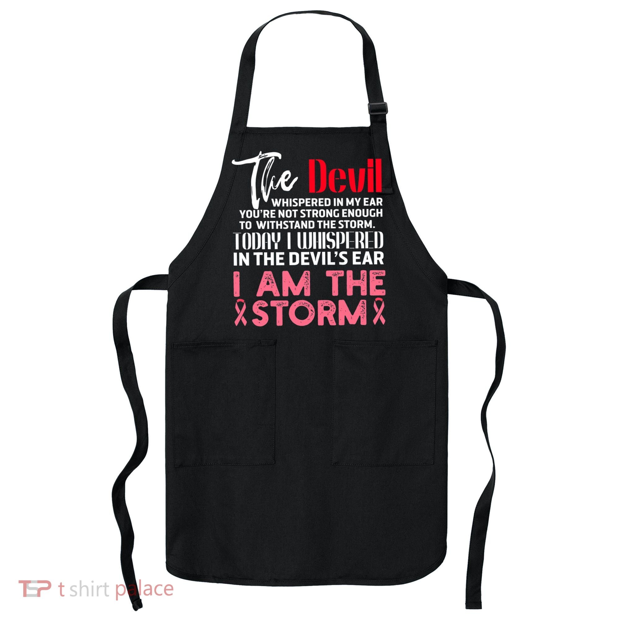 I'm The Storm Breast Cancer Apron