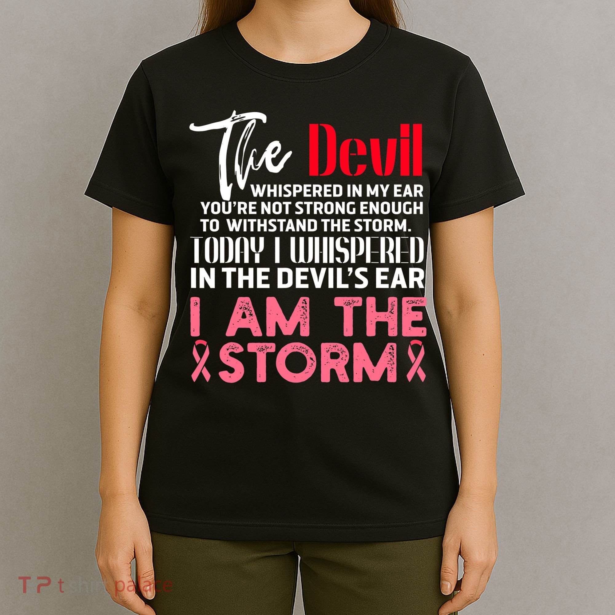 I'm The Storm Breast Cancer T-Shirt