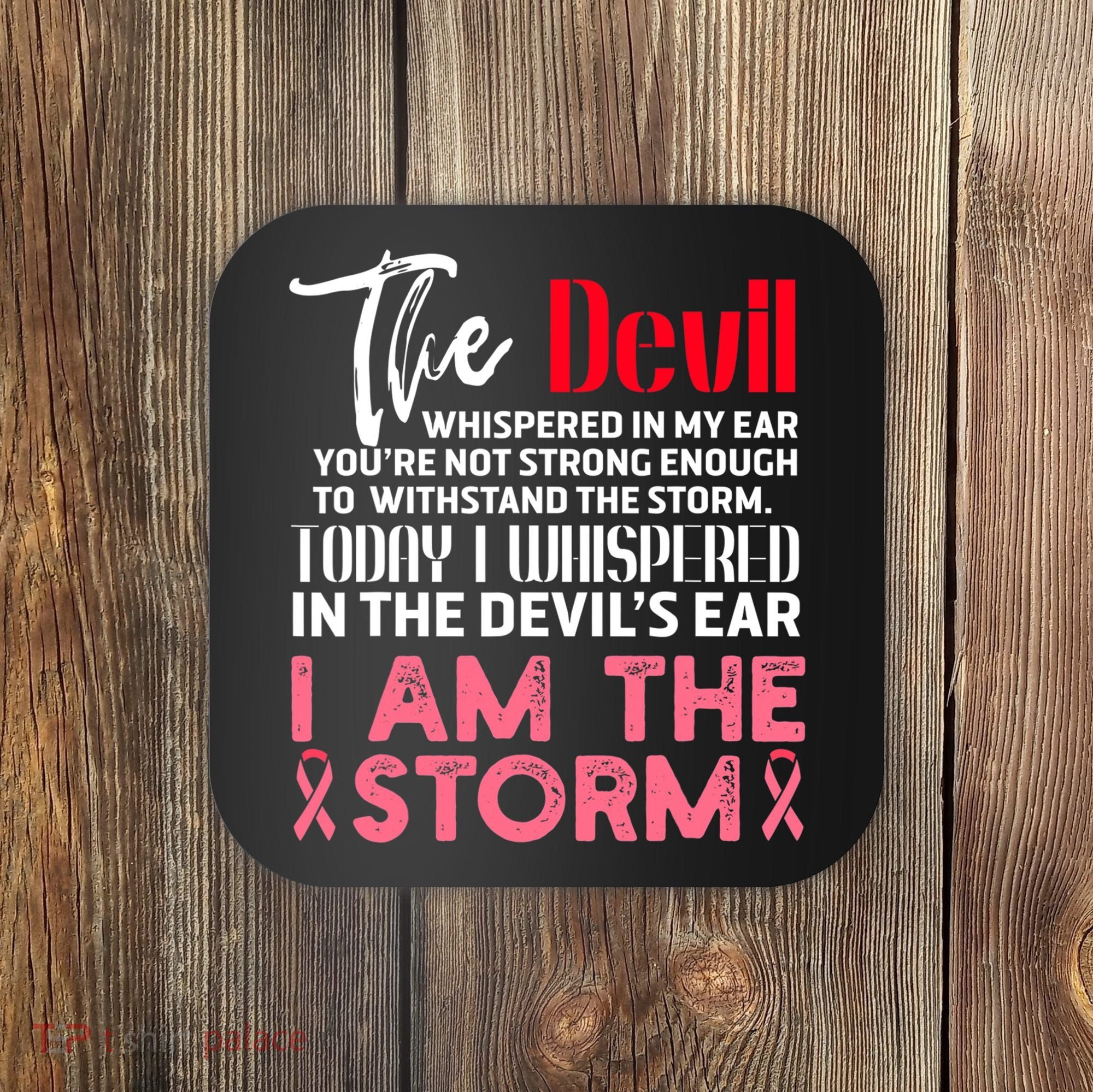 I'm The Storm Breast Cancer Coaster
