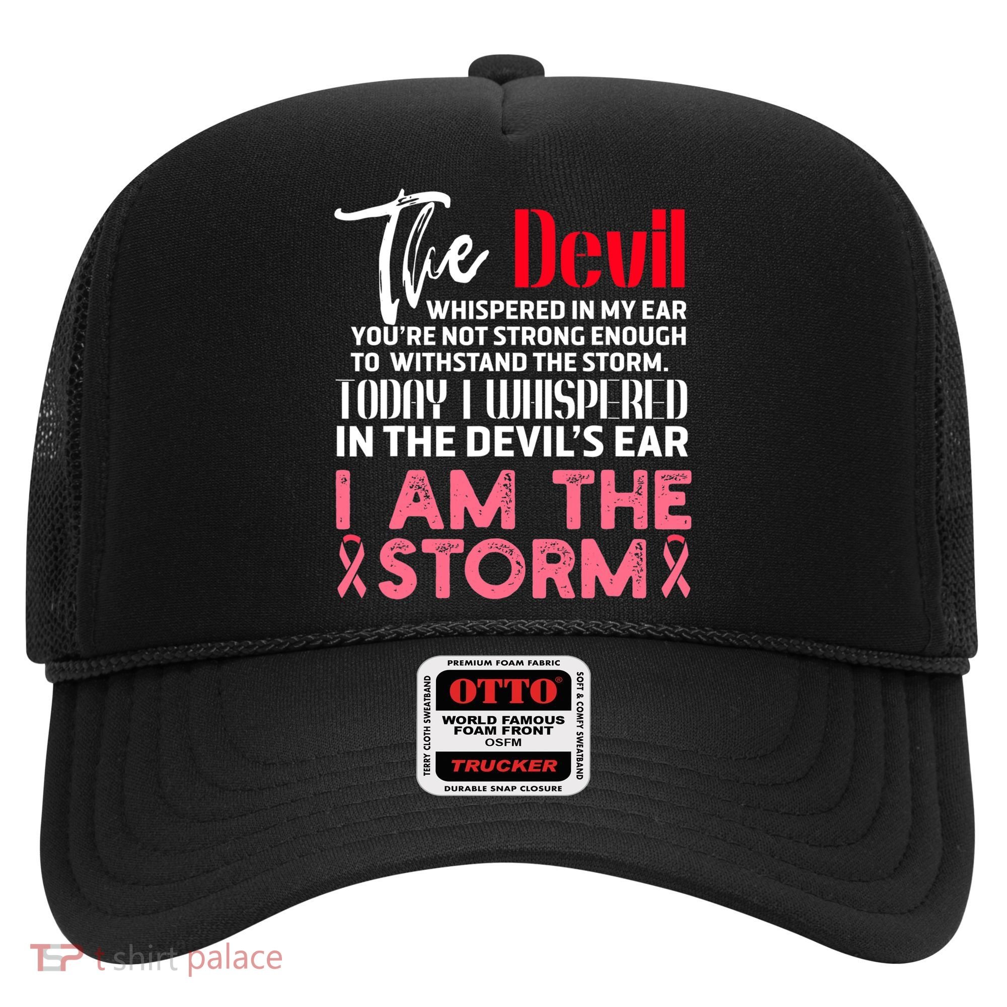 I'm The Storm Breast Cancer Hat