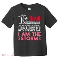 I'm The Storm Breast Cancer Toddler T-Shirt thumb 0