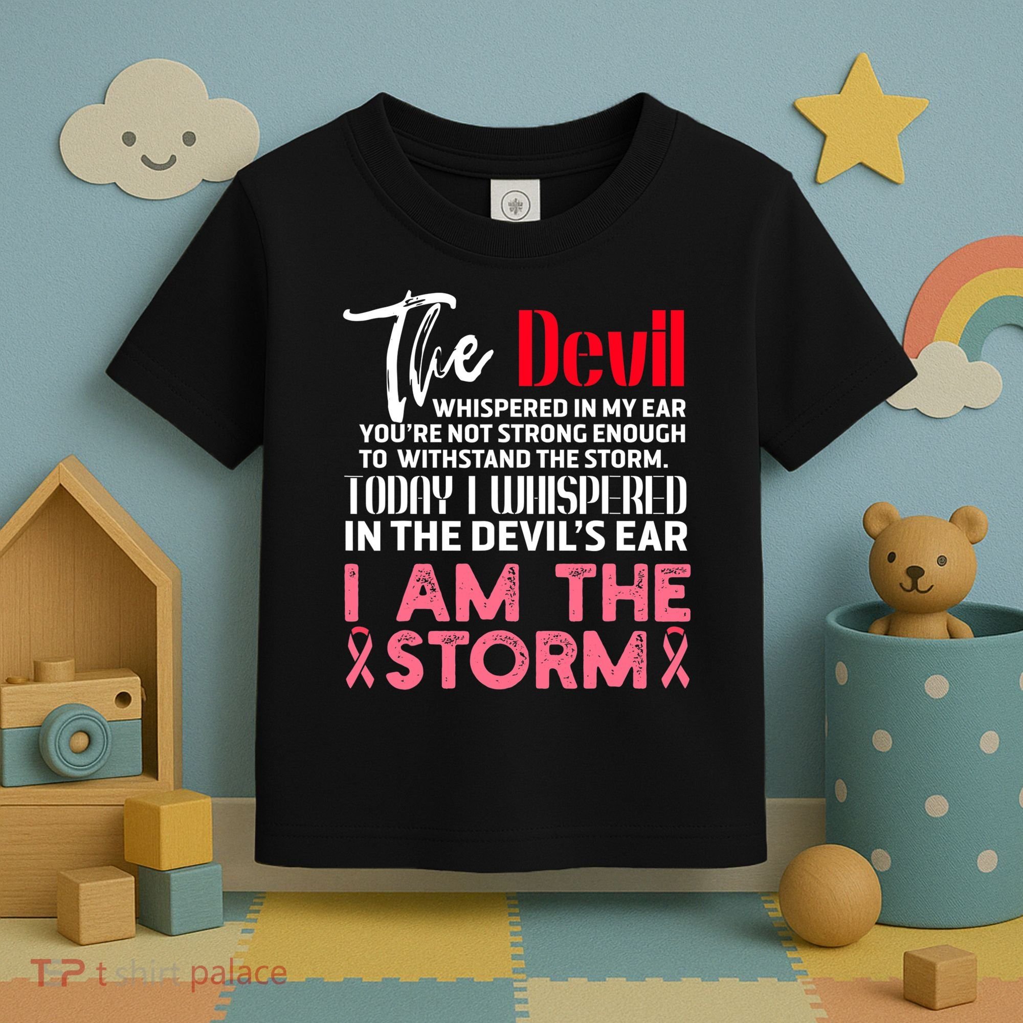 I'm The Storm Breast Cancer Toddler T-Shirt