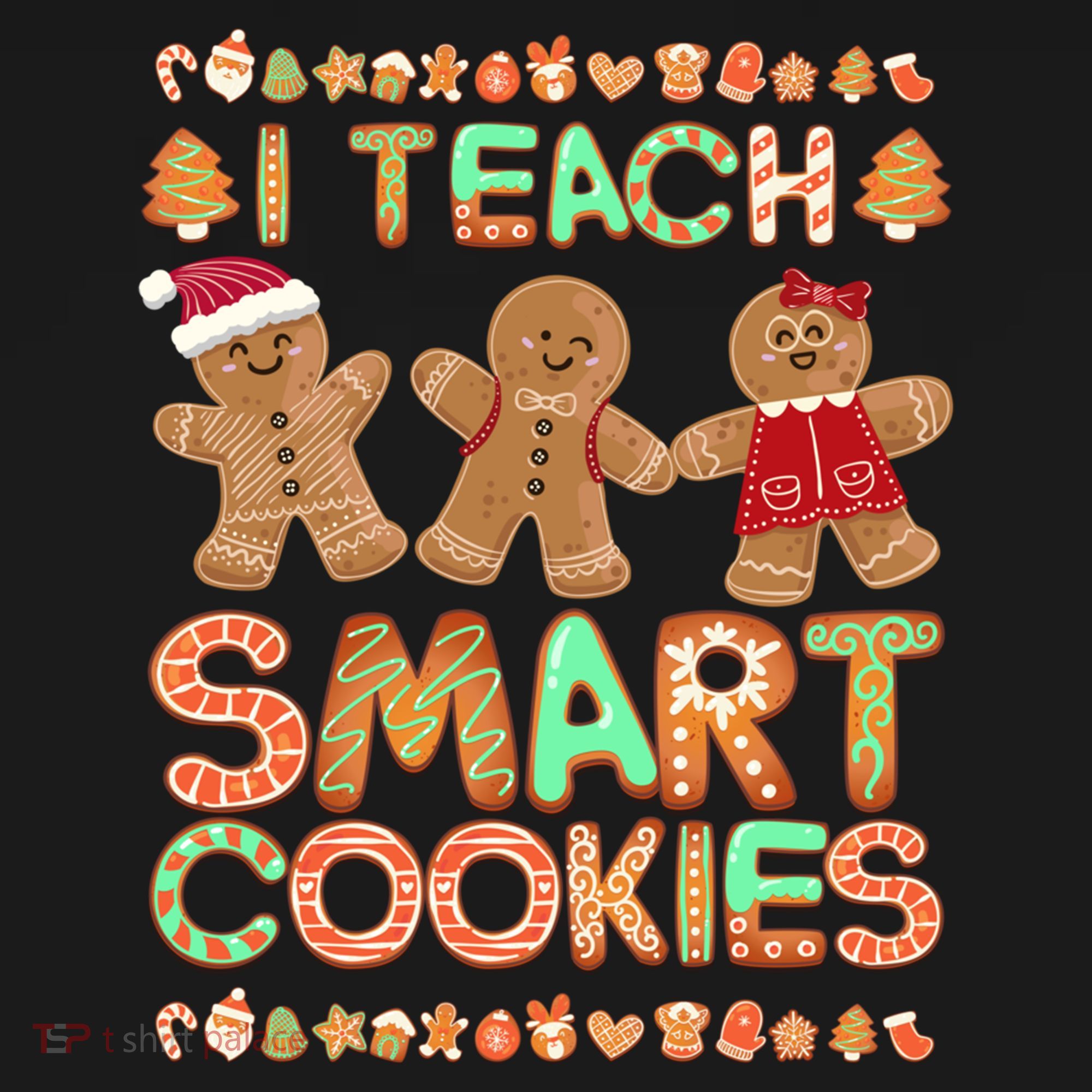 I Teach Smart Cookies Christmas Teacher Funny Gingerbread Meaningful Gift Backpack