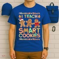 I Teach Smart Cookies Christmas Teacher Funny Gingerbread Meaningful Gift T-Shirt thumb 6