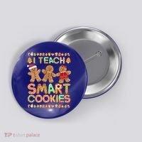 I Teach Smart Cookies Christmas Teacher Funny Gingerbread Meaningful Gift Button thumb 0