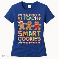 I Teach Smart Cookies Christmas Teacher Funny Gingerbread Meaningful Gift Women's T-Shirt thumb 0