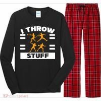 I Throw Stuff Shot Put Discus Track And Field Thrower Long Sleeve Pajama Set thumb 0
