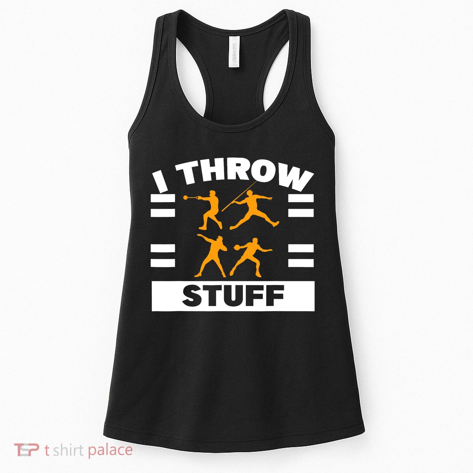 I Throw Stuff Shot Put Discus Track And Field Thrower Women's Tank Top