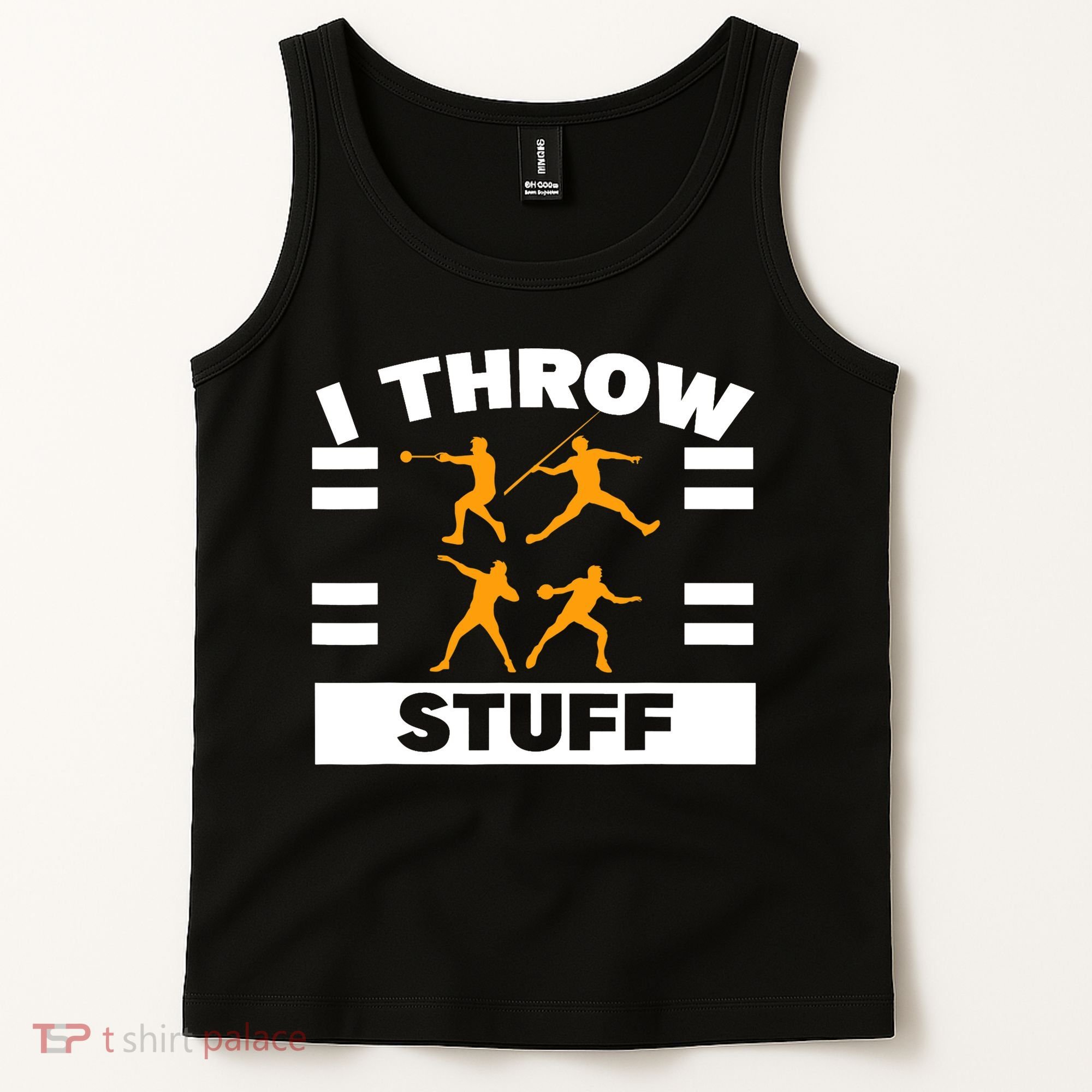 I Throw Stuff Shot Put Discus Track And Field Thrower Tank Top