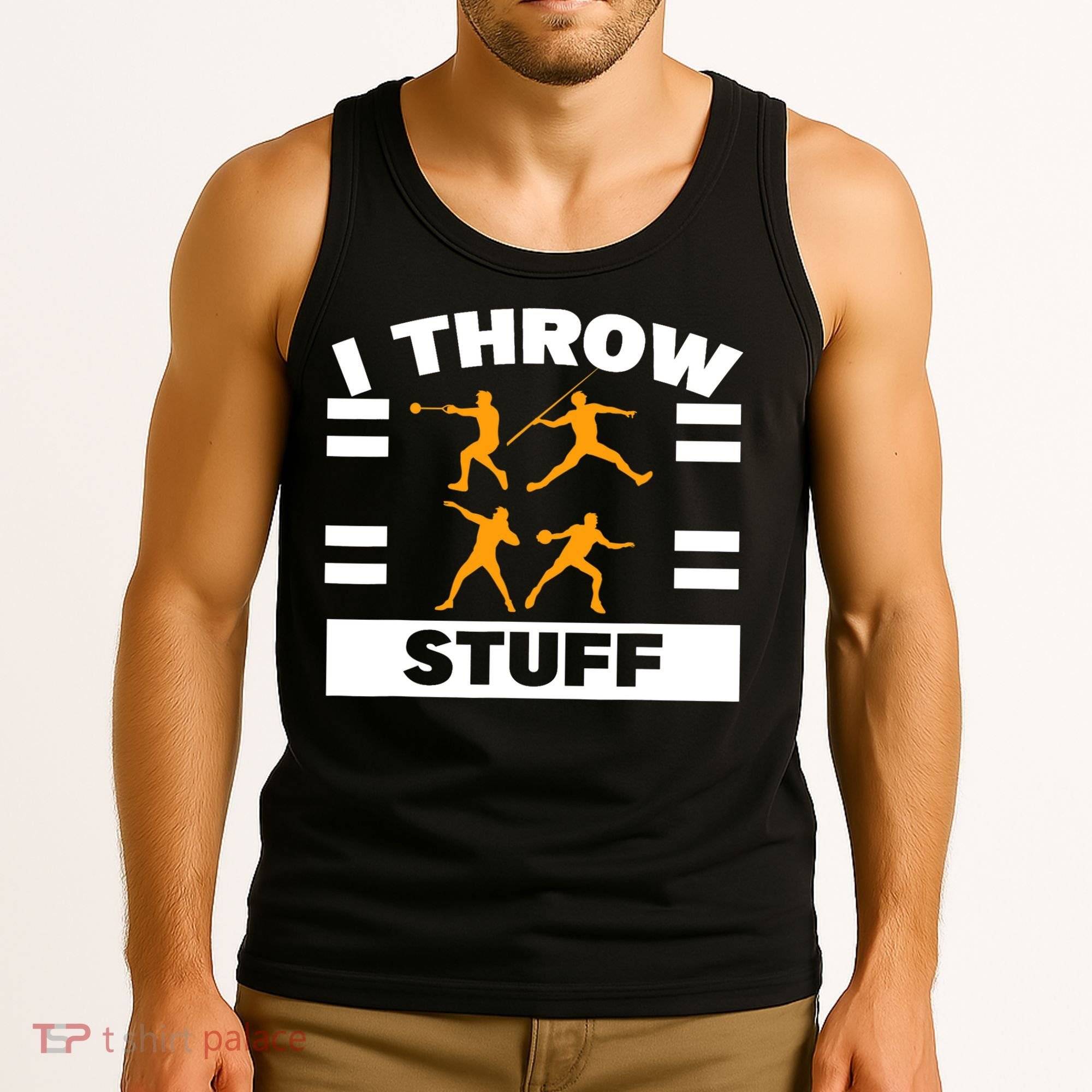 I Throw Stuff Shot Put Discus Track And Field Thrower Tank Top
