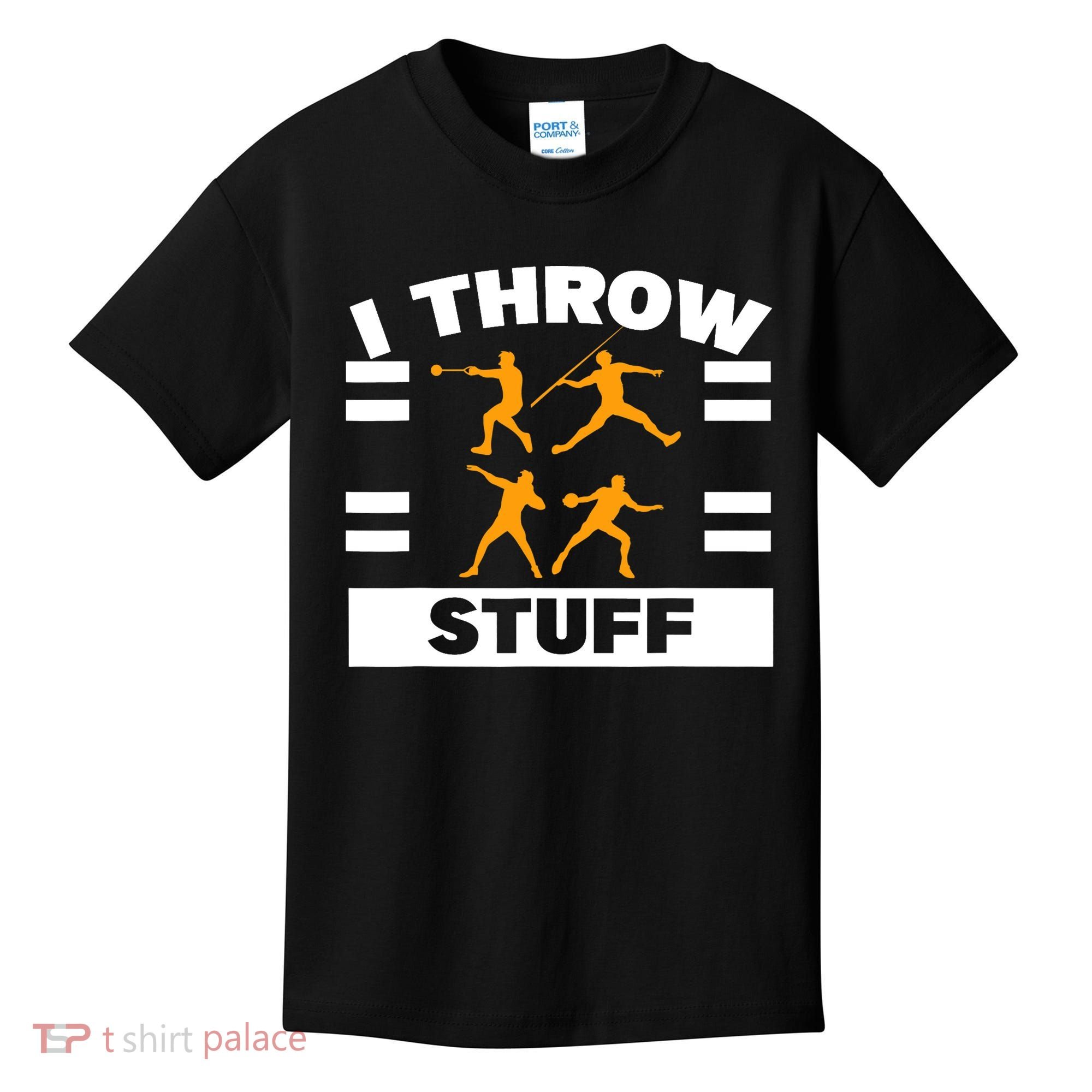 I Throw Stuff Shot Put Discus Track And Field Thrower Kids T-Shirt