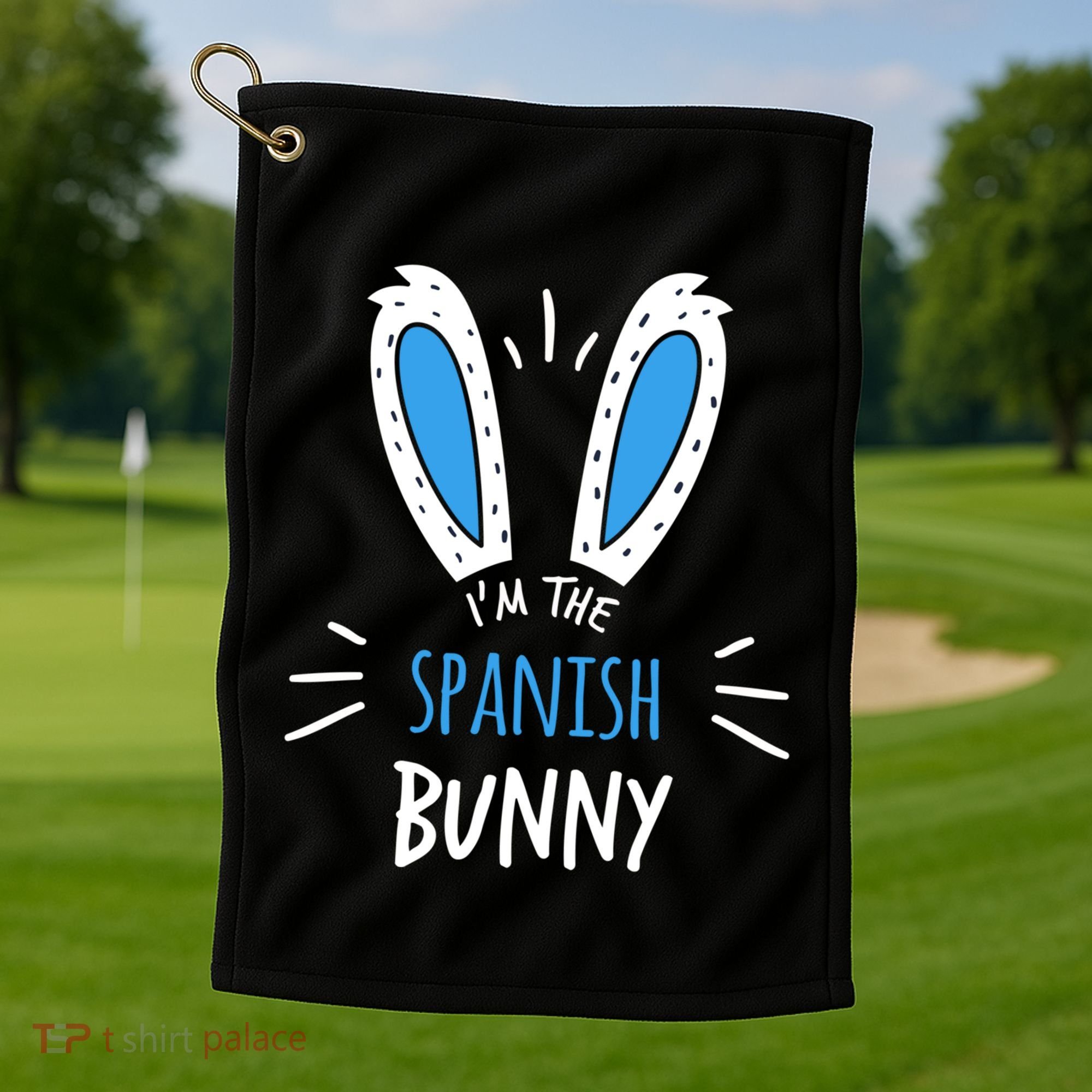 I'm The Spanish Bunny Ears Spain Easter Sunday Gift Golf Towel