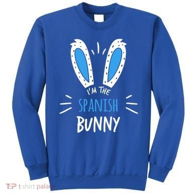 I'm The Spanish Bunny Ears Spain Easter Sunday Gift Sweatshirt