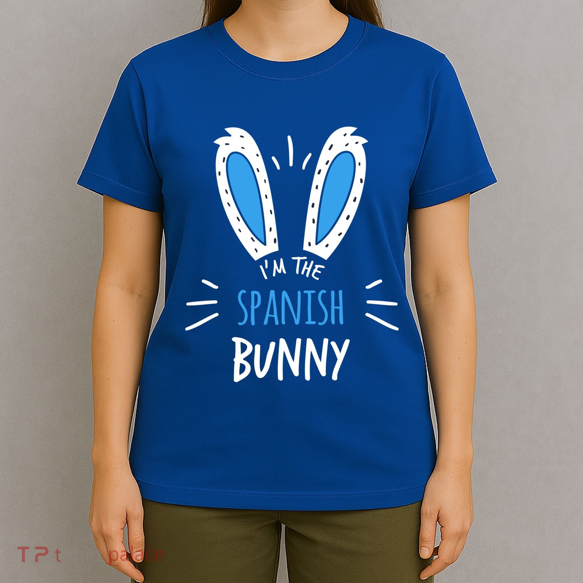 I'm The Spanish Bunny Ears Spain Easter Sunday Gift T-Shirt