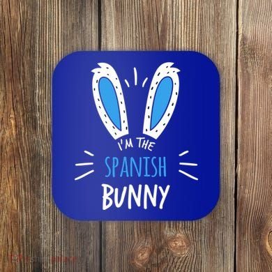 I'm The Spanish Bunny Ears Spain Easter Sunday Gift Coaster