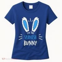I'm The Spanish Bunny Ears Spain Easter Sunday Gift Women's T-Shirt thumb 0