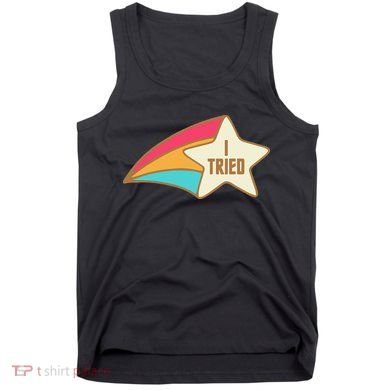 I Tried Star Award Test Day Testing Day Exam For Students Tank Top