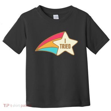 I Tried Star Award Test Day Testing Day Exam For Students Toddler T-Shirt