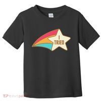 I Tried Star Award Test Day Testing Day Exam For Students Toddler T-Shirt thumb 0