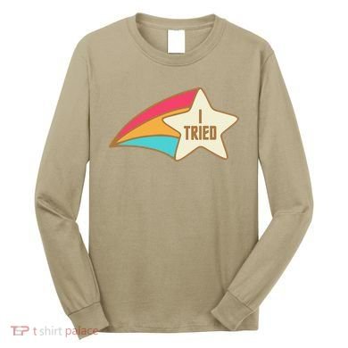 I Tried Star Award Test Day Testing Day Exam For Students Long Sleeve Shirt