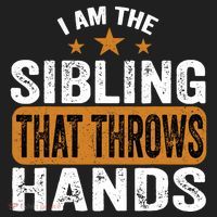 IM The Sibling That Throws Hands Tumbler thumb 3
