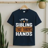 IM The Sibling That Throws Hands T-Shirt thumb 2