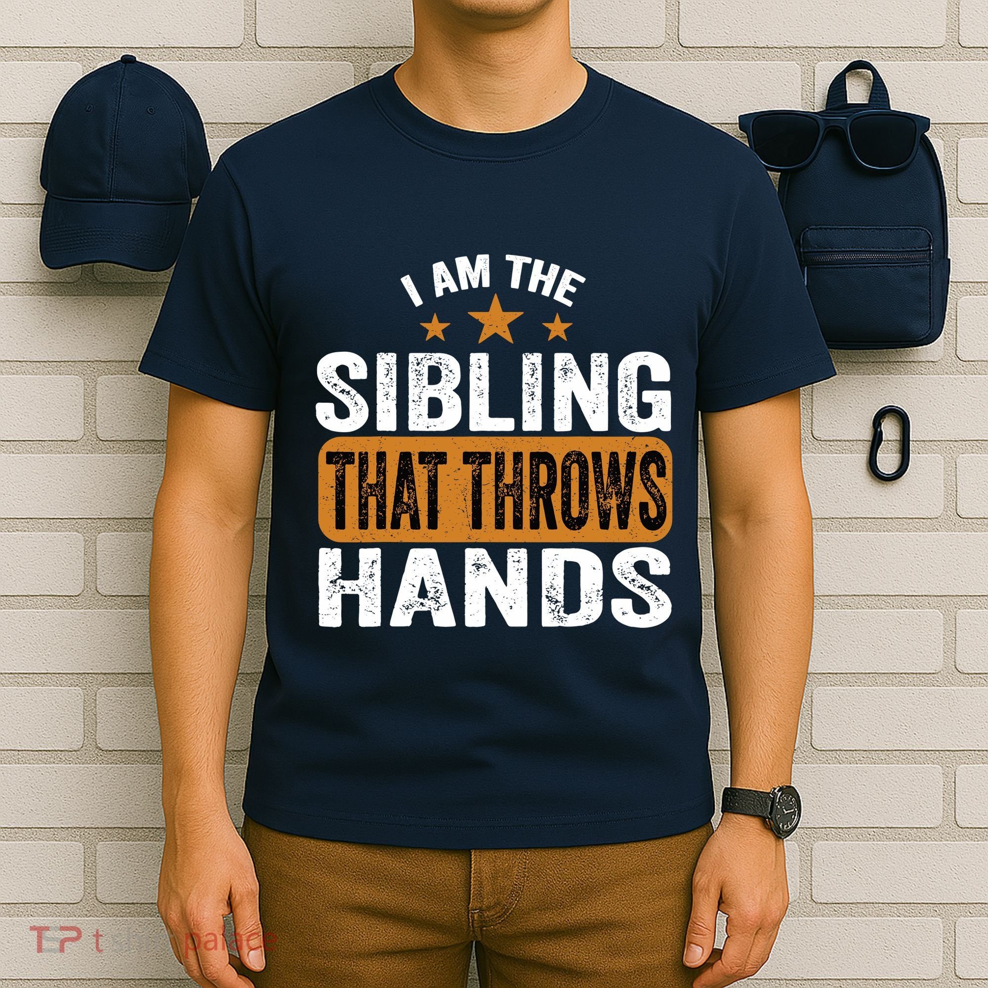 IM The Sibling That Throws Hands T-Shirt