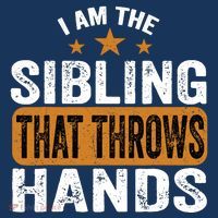 IM The Sibling That Throws Hands Bucket Hat thumb 4