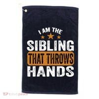 IM The Sibling That Throws Hands Golf Towel thumb 0