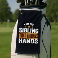 IM The Sibling That Throws Hands Golf Towel thumb 2