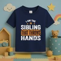 IM The Sibling That Throws Hands Toddler T-Shirt thumb 3
