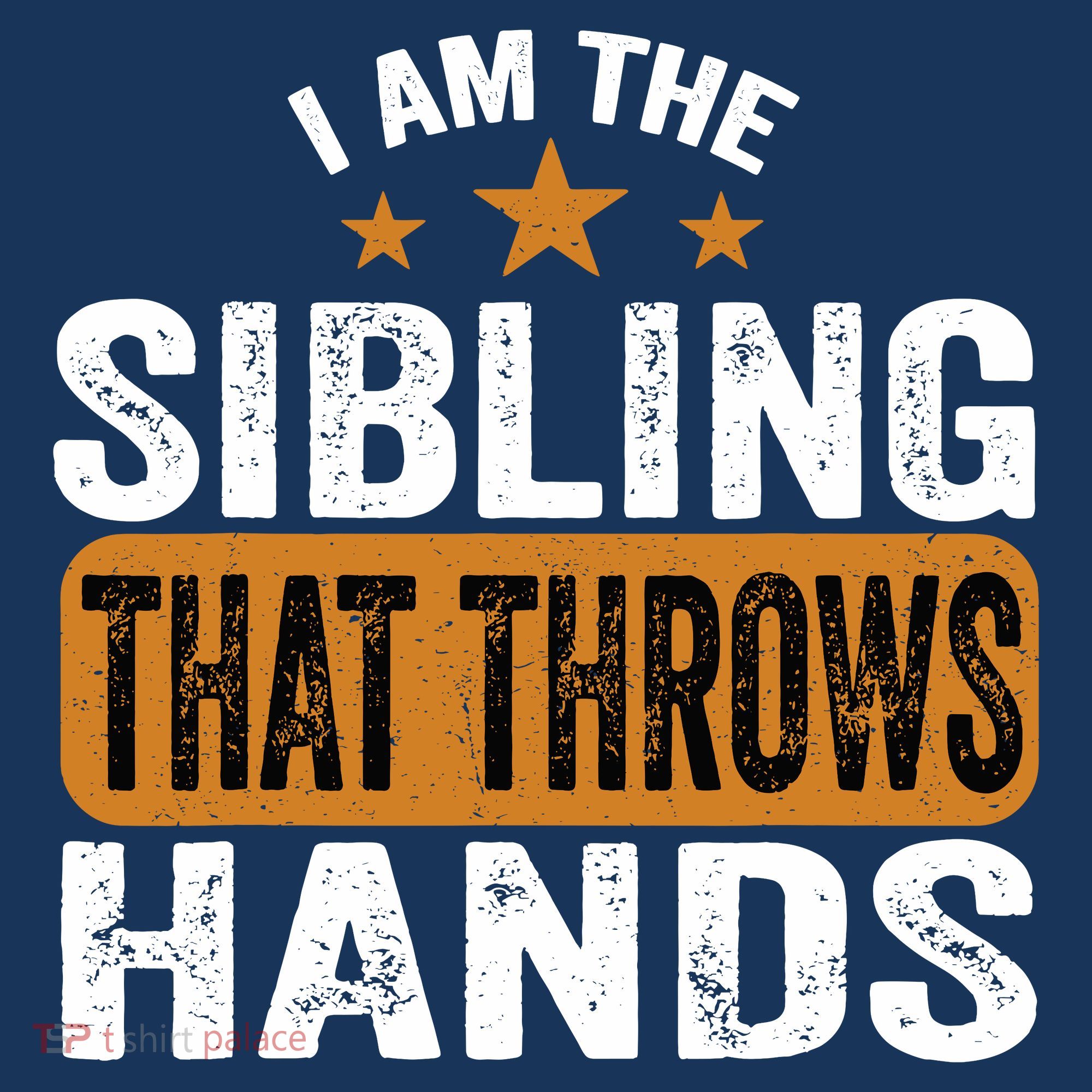 IM The Sibling That Throws Hands Women's T-Shirt