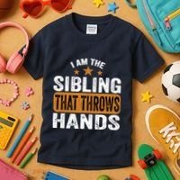 IM The Sibling That Throws Hands Kids T-Shirt thumb 3