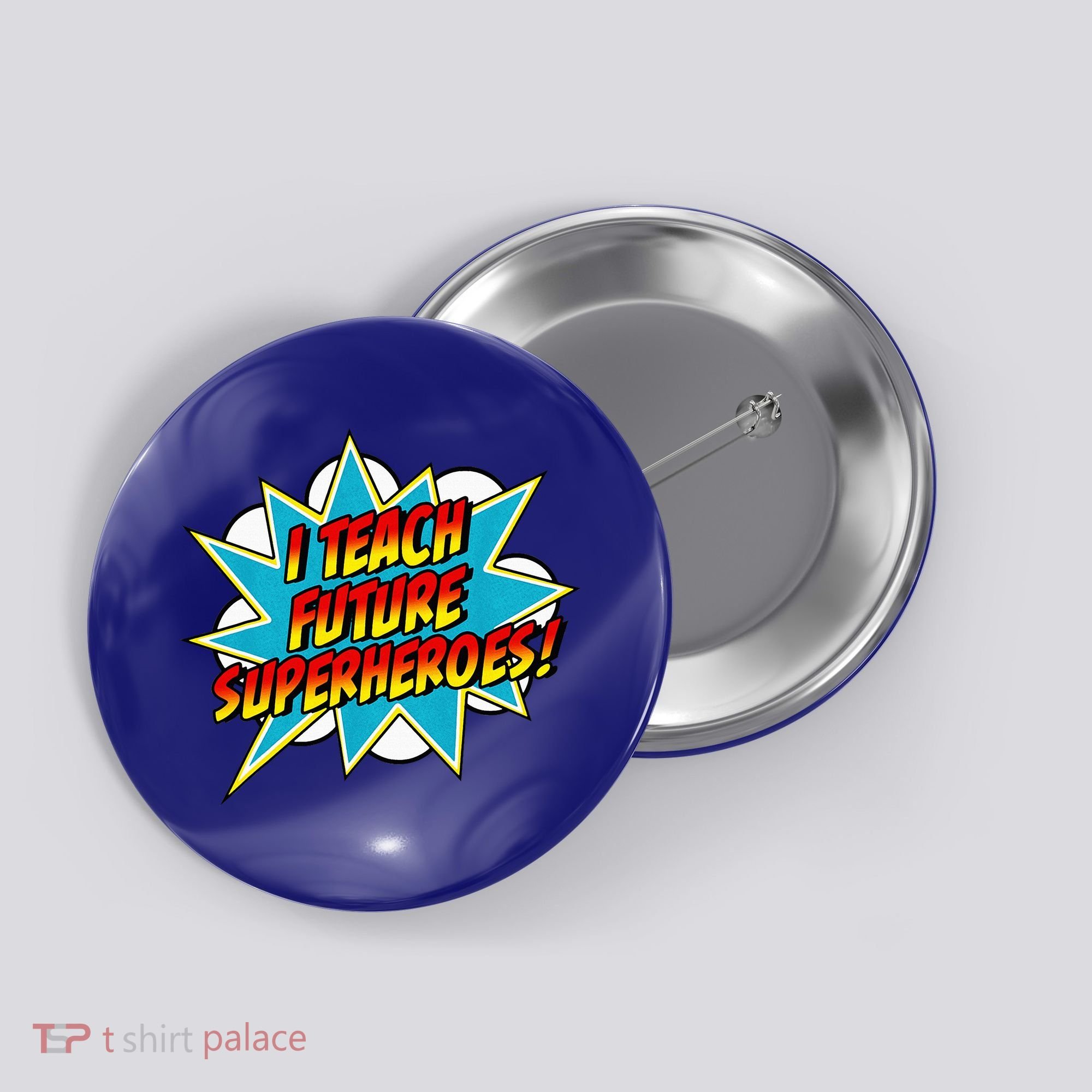 I Teach Superheroes Retro Comic Super Teacher Graphic Button