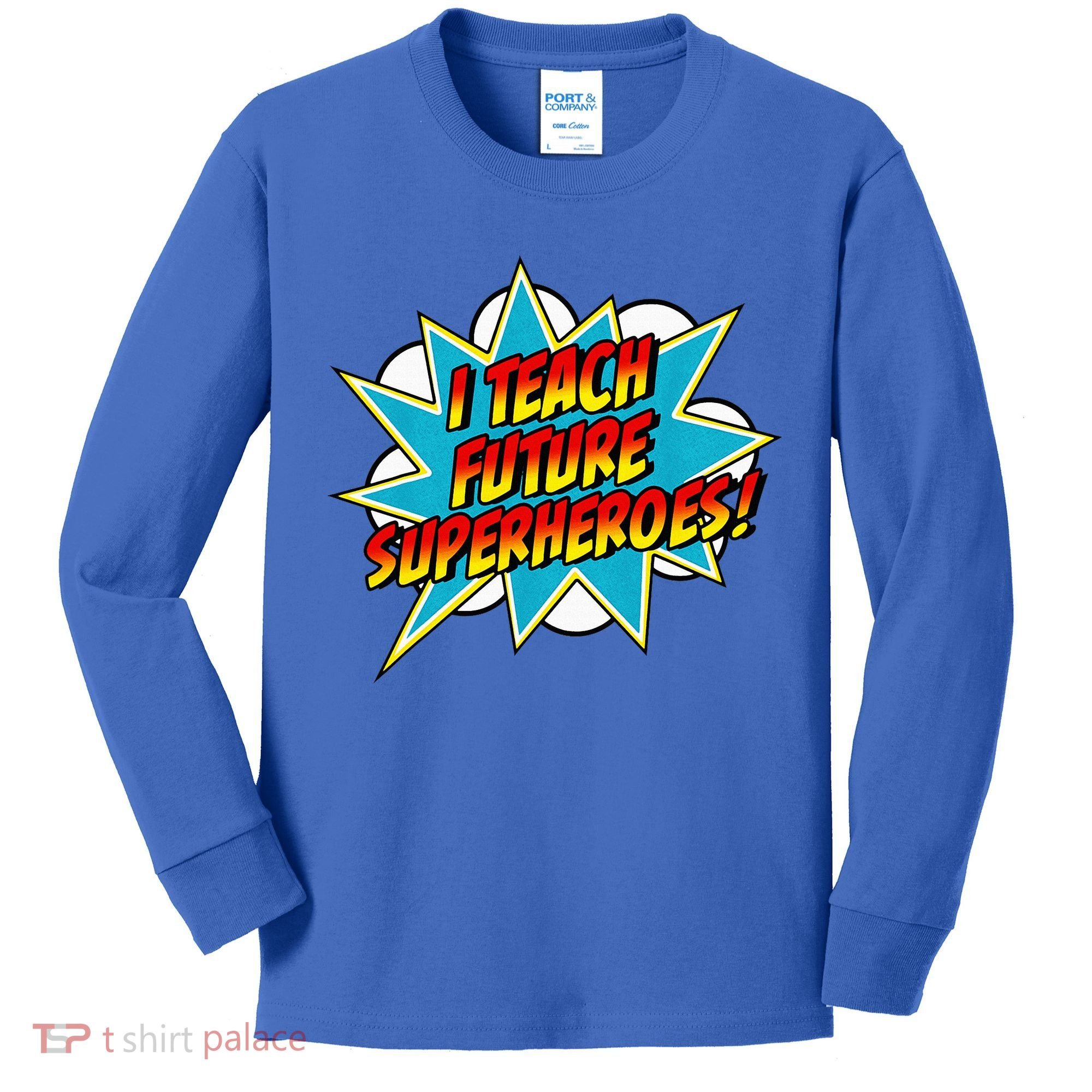 I Teach Superheroes Retro Comic Super Teacher Graphic Kids Long Sleeve Shirt