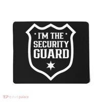 IM The Security Guard Doorman Bouncer Job Mousepad thumb 0