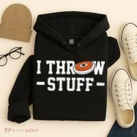 I Throw Stuff Discus Throwing Discus Thrower Throwing Sports Hoodie thumb 4