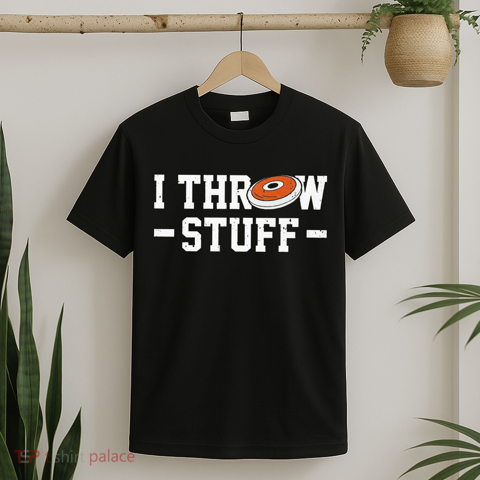 I Throw Stuff Discus Throwing Discus Thrower Throwing Sports T-Shirt