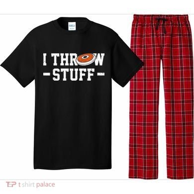 I Throw Stuff Discus Throwing Discus Thrower Throwing Sports Pajama Set