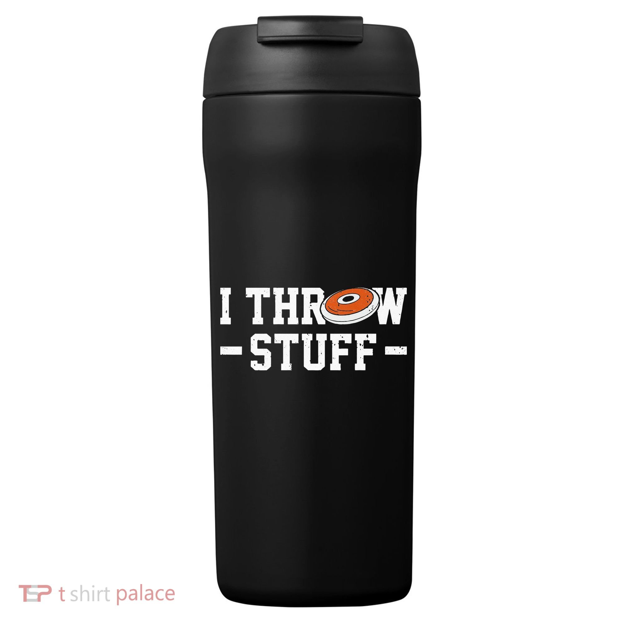 I Throw Stuff Discus Throwing Discus Thrower Throwing Sports 24oz Duet Stainless Steel Tumbler
