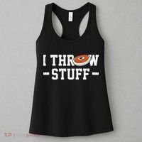 I Throw Stuff Discus Throwing Discus Thrower Throwing Sports Women's Tank Top thumb 3