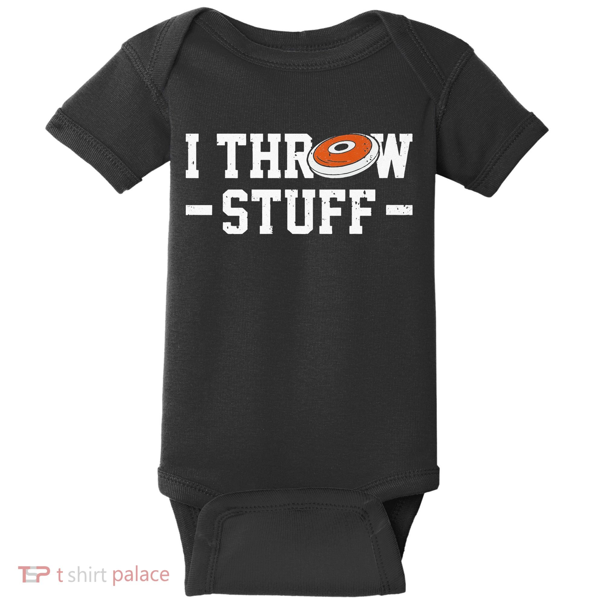I Throw Stuff Discus Throwing Discus Thrower Throwing Sports Baby Bodysuit