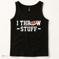 I Throw Stuff Discus Throwing Discus Thrower Throwing Sports Tank Top thumb 2