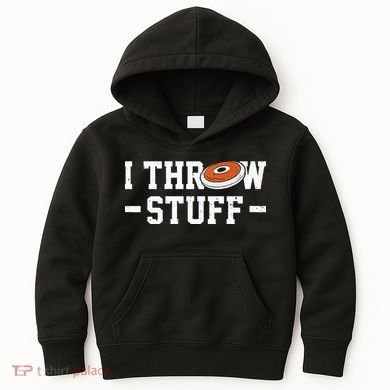 I Throw Stuff Discus Throwing Discus Thrower Throwing Sports Kids Hoodie