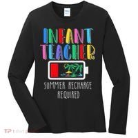 Infant Teacher Summer Recharge Required Last Day Of School Women's Long Sleeve Shirt thumb 0