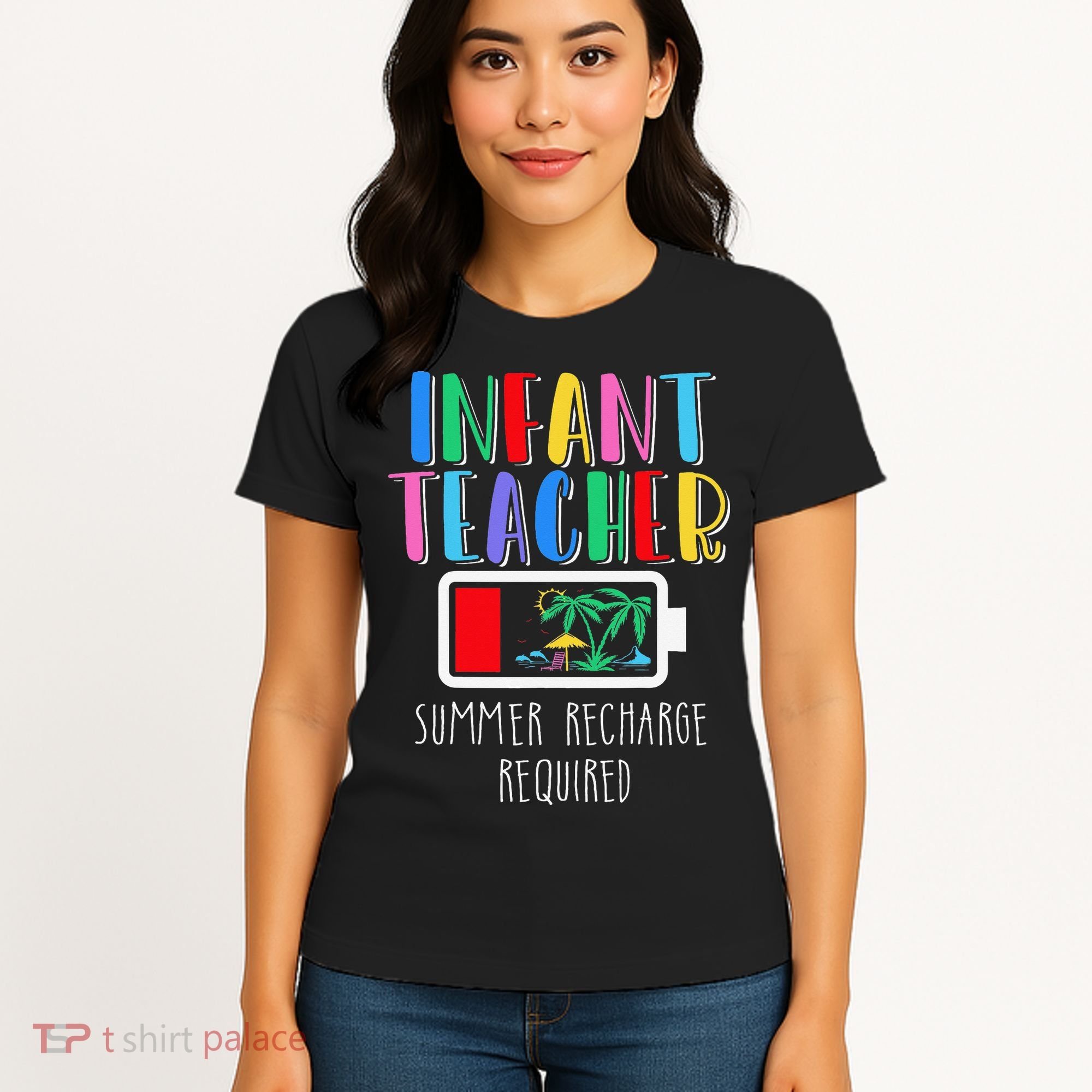 Infant Teacher Summer Recharge Required Last Day Of School Women's T-Shirt