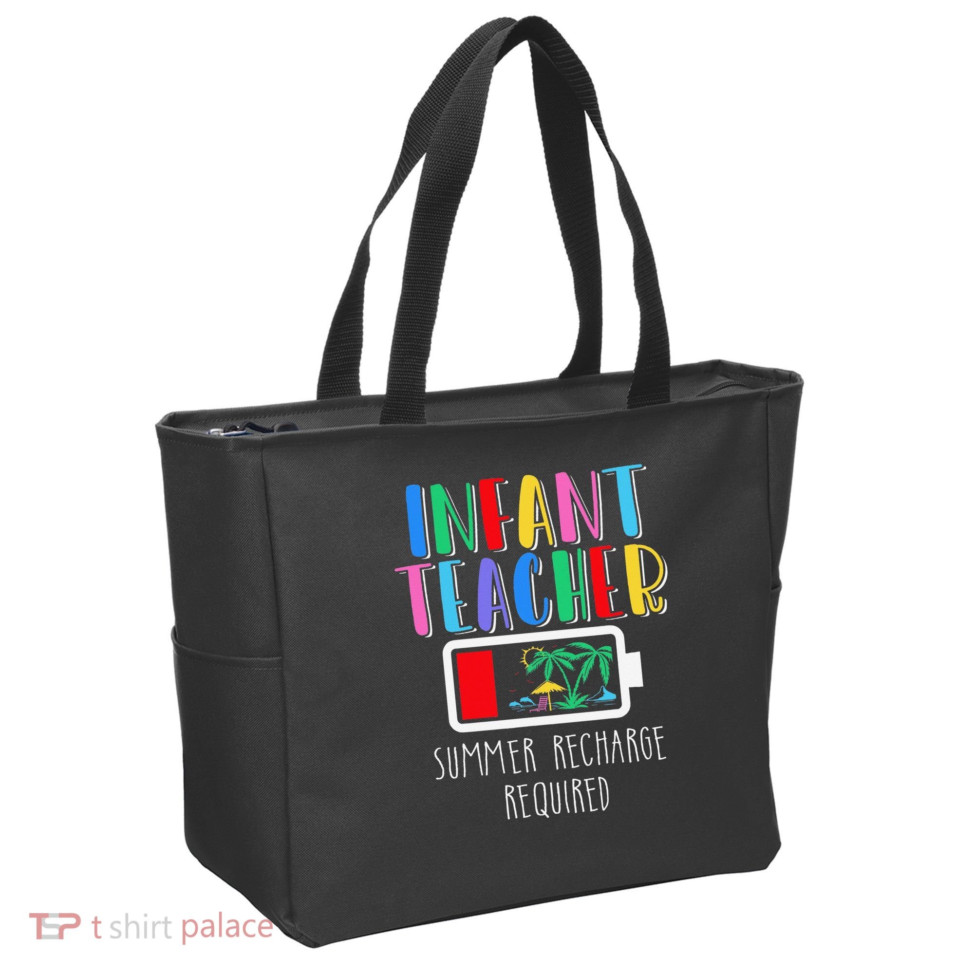 Infant Teacher Summer Recharge Required Last Day Of School Tote Bag